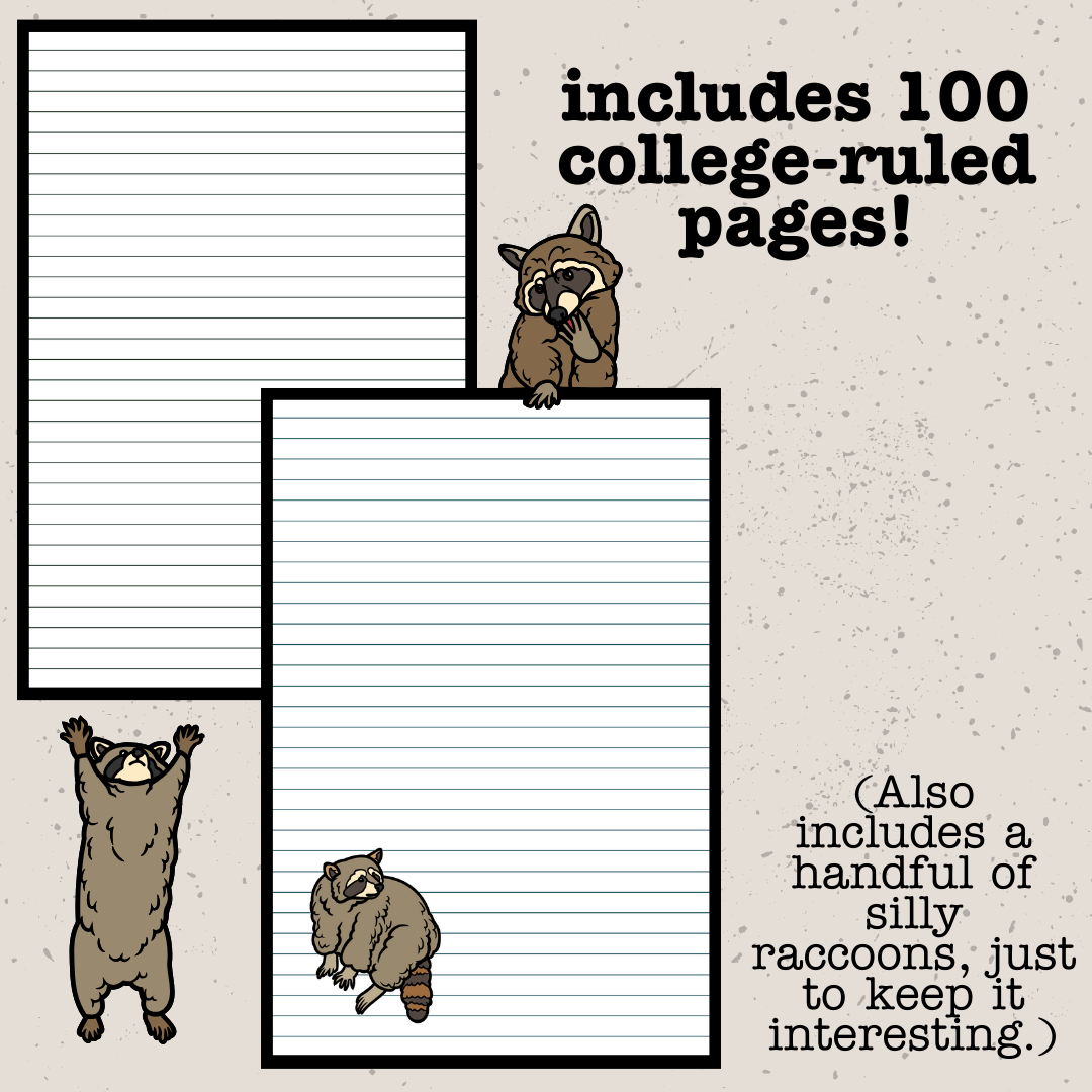 It's Called A Trash CAN - A College-Ruled Notebook Featuring A Bunch Of Silly Raccoons